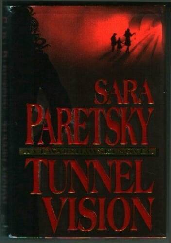 Tunnel Vision (V.I. Warshawski Novels) – Hardcover By Paretsky, Sara – VERY GOOD