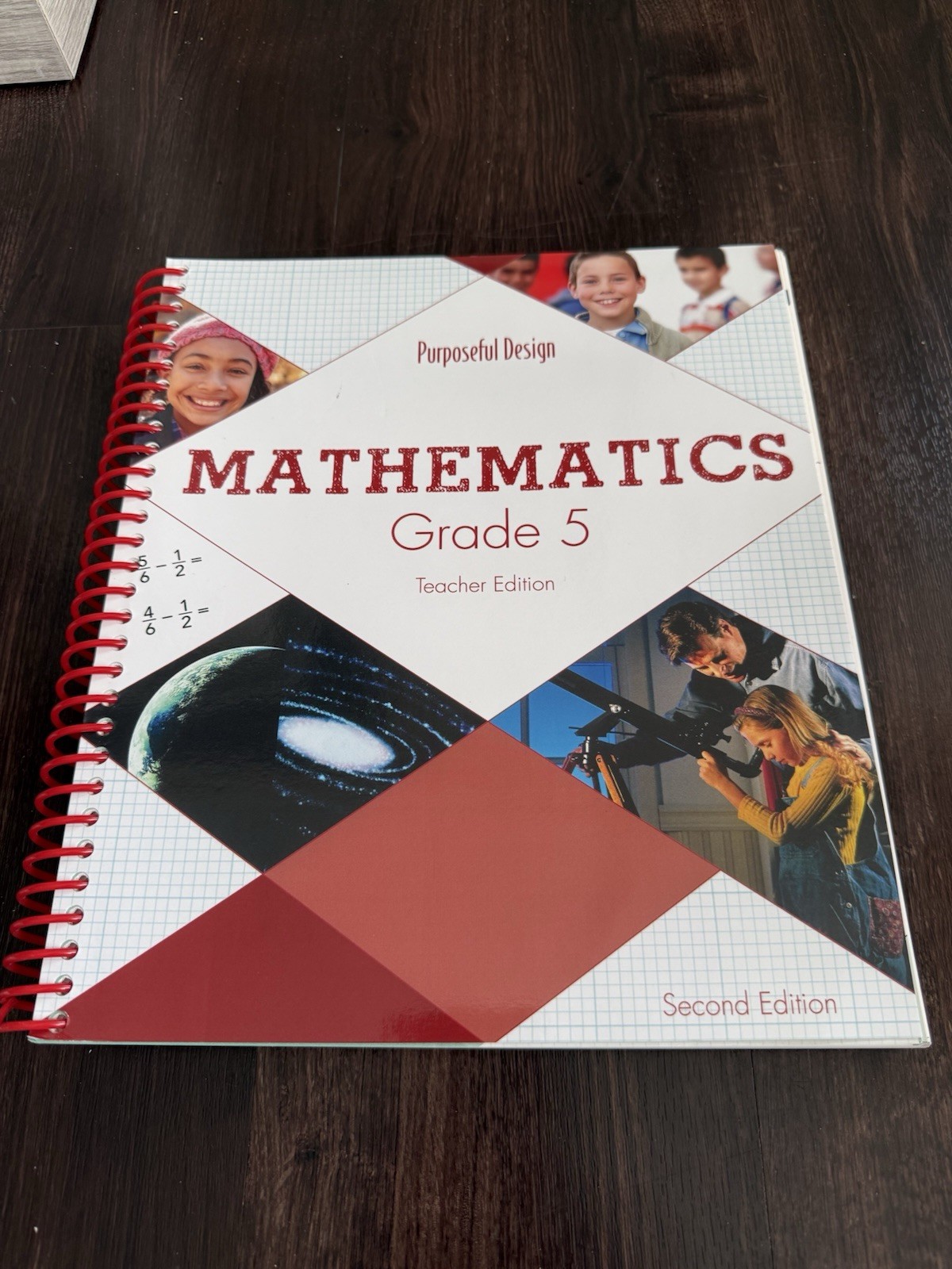Purposeful Design Mathematics Grade 5 Second Teacher Edition Curriculum Spiral