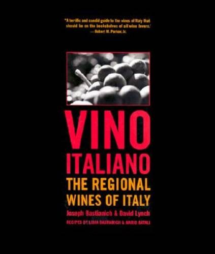 Vino Italiano: The Regional Wines of Italy – Hardcover – GOOD