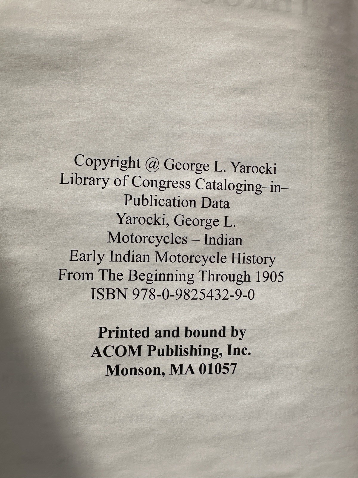 Early Indian Motorcycle History Hardcover Book By George Yarocki RARE & Signed!