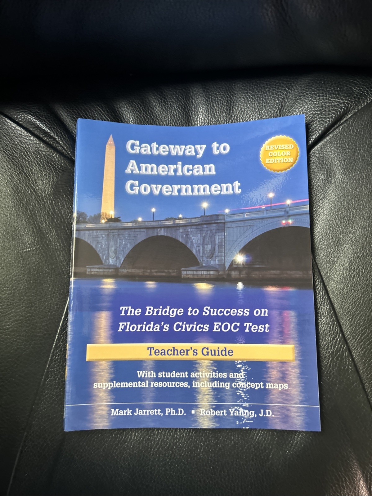 Gateway to American Government The Bridge To Success Teachers Guide 2019 Florida