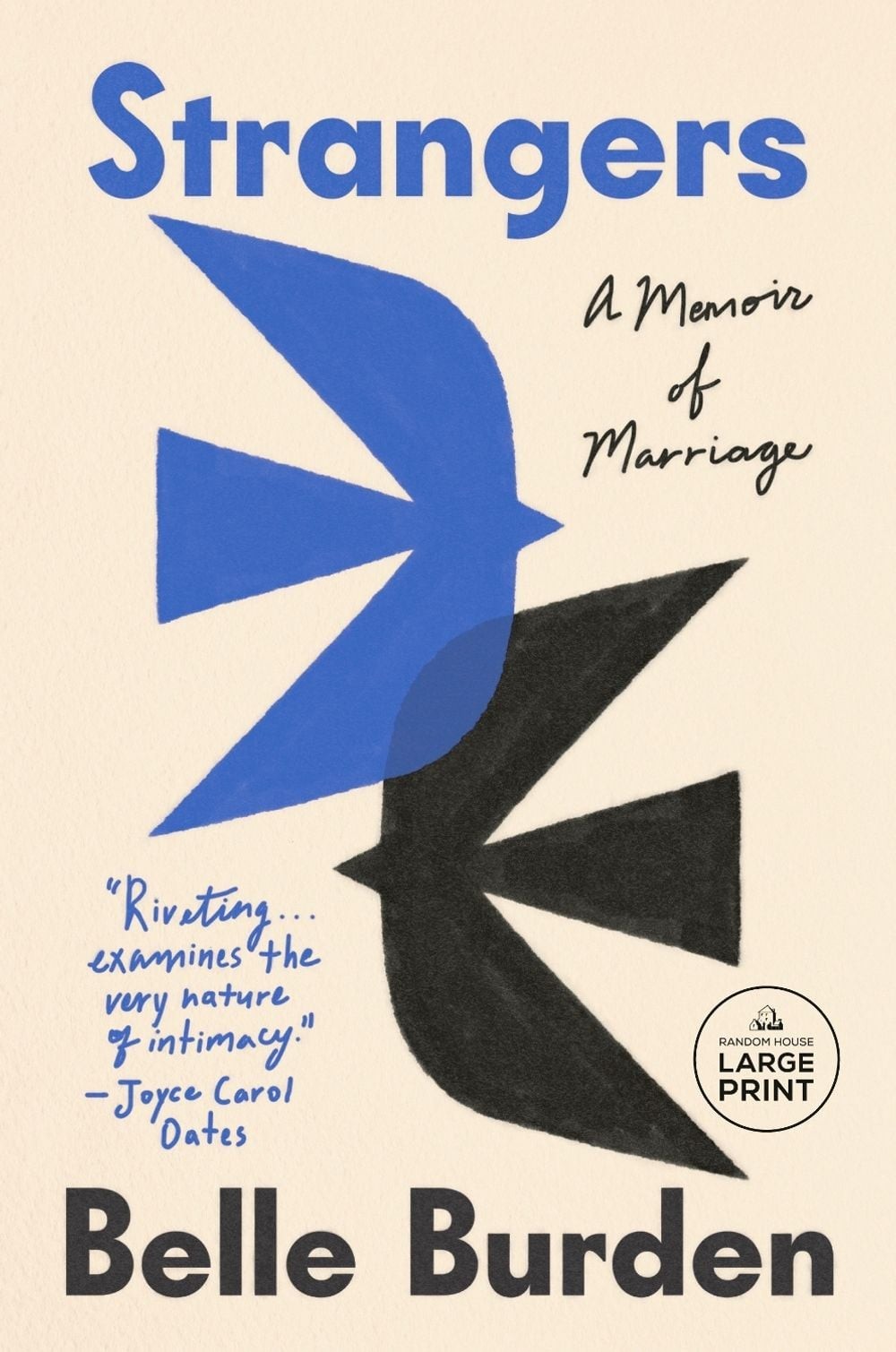 Strangers: A Memoir of Marriage by Belle Burden Paperback Book
