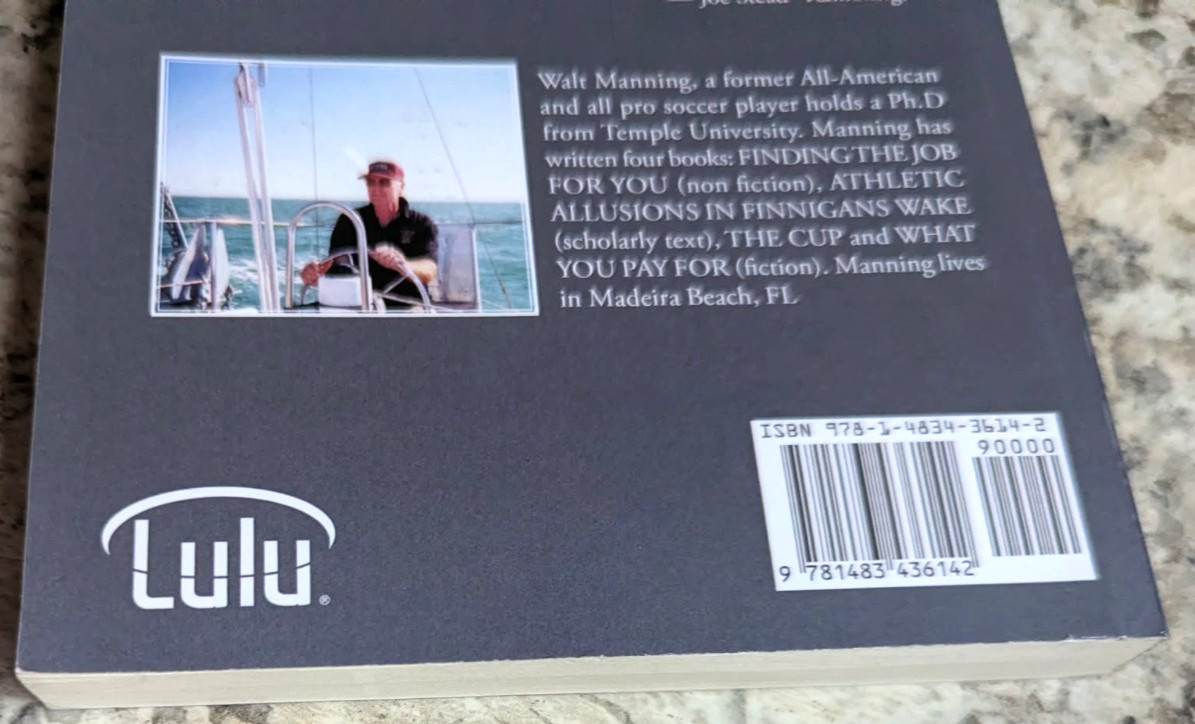 WHAT YOU PAY FOR Walt Manning Paperback Lulu Press 2015 Trade Paperback SIGNED