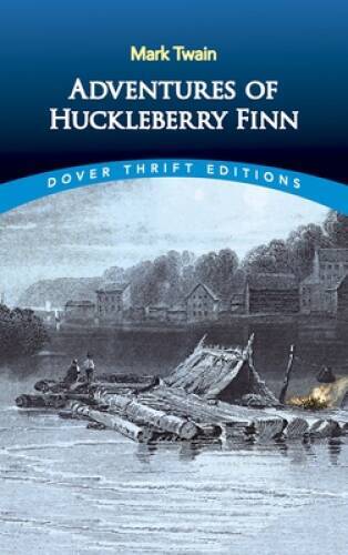 Adventures of Huckleberry Finn – Paperback By Mark Twain – GOOD