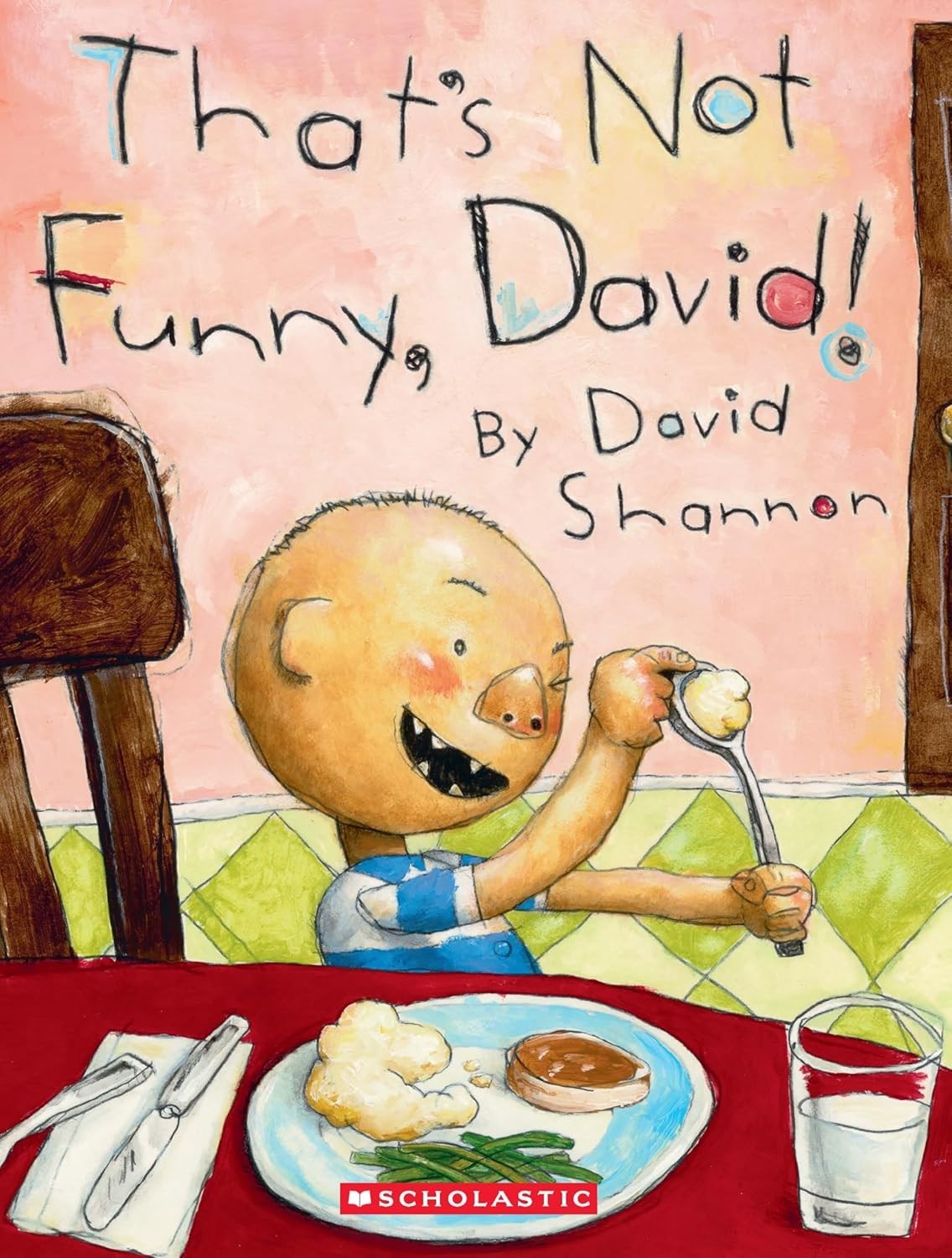 Grow Up David! & That’s Not Funny, 2 books set by David Shannon