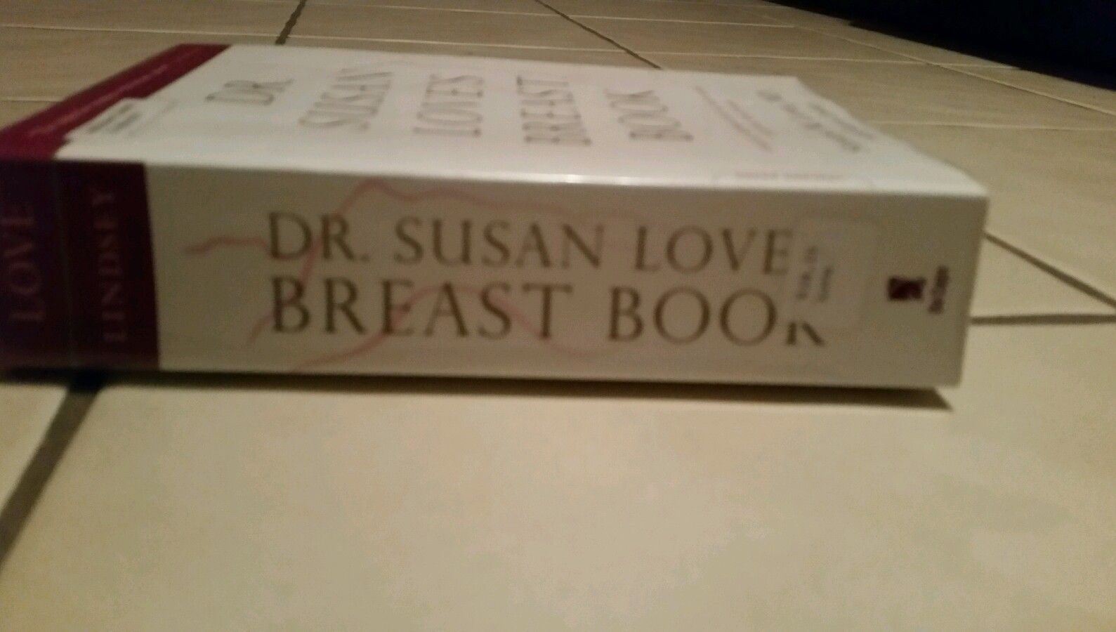 Dr. Susan Love’s Breast Book by Susan M. Love (2010, 736 pages, paperback book