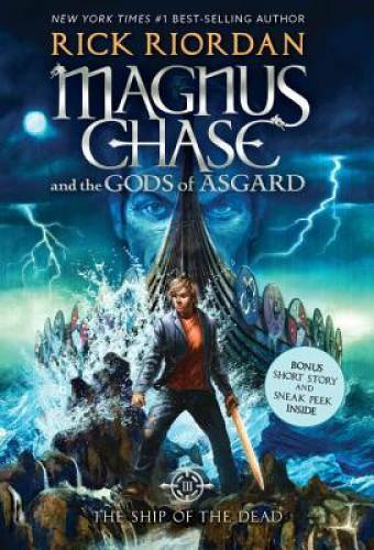 Magnus Chase and the Gods of Asgard, Book 3 The Ship of the Dead – VERY GOOD