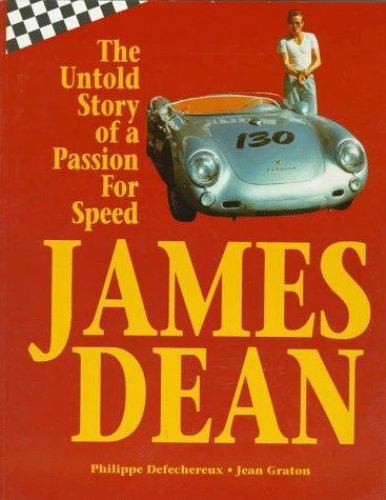 James Dean: The Untold Story of a Passion for Speed paperback Used – Good