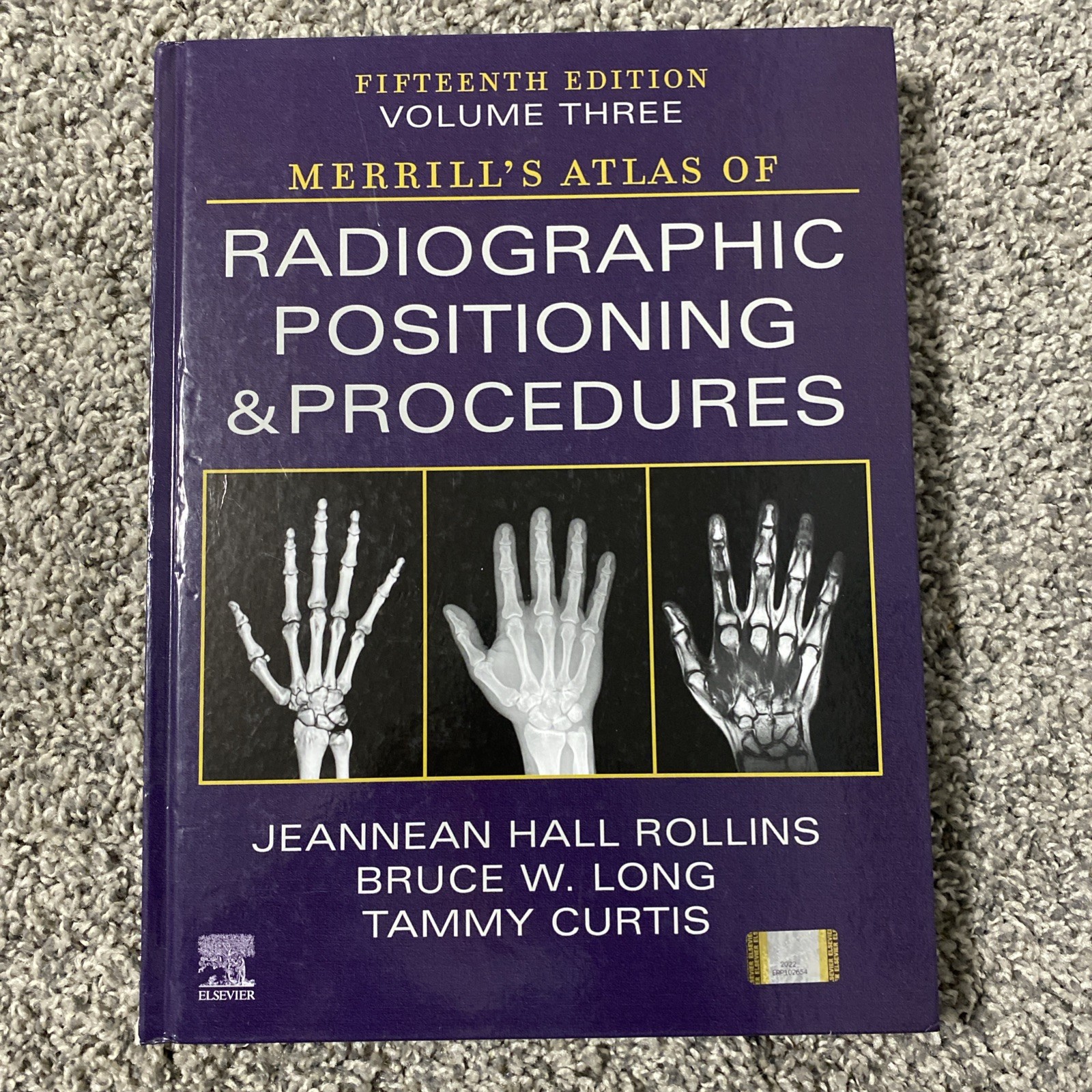 15th Addition Merrill’s Atlas of Radiographic Positioning & Procedures: Volume 3