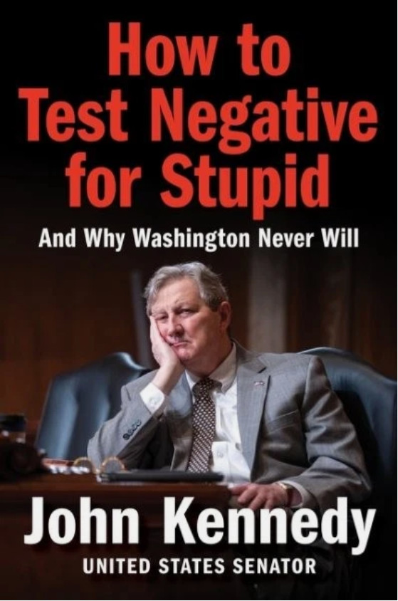 How to Test Negative for Stupid : And Why Washington Never Will, Hardcover 2025