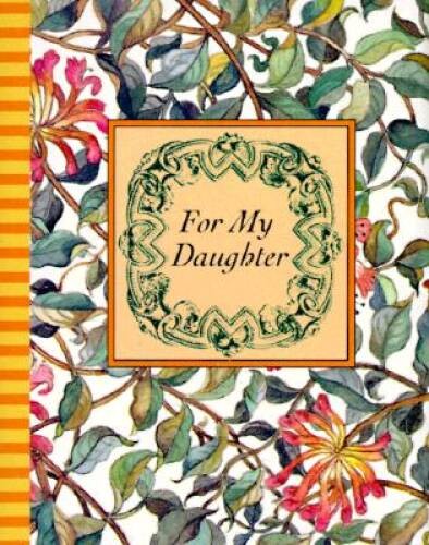 For My Daughter (With Charm) (Petites Ser) – Hardcover – VERY GOOD