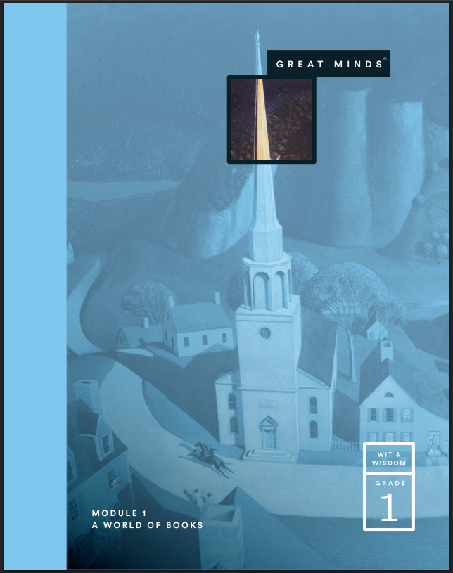 Great Minds Module 1: A World of Books Wit & Wisdom -Grade 1 – 2023 Edition