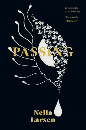Passing (Restless Classics) by Larsen, Nella
