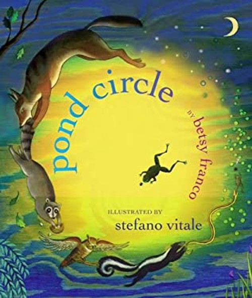 Pond Circle Picture Book Betsy Franco