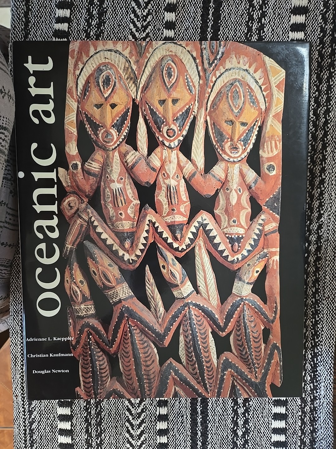 Oceanic Art: Papua New Guinea, Melanesia, Polynesia: Kaufmann, Kaeppler, Newton