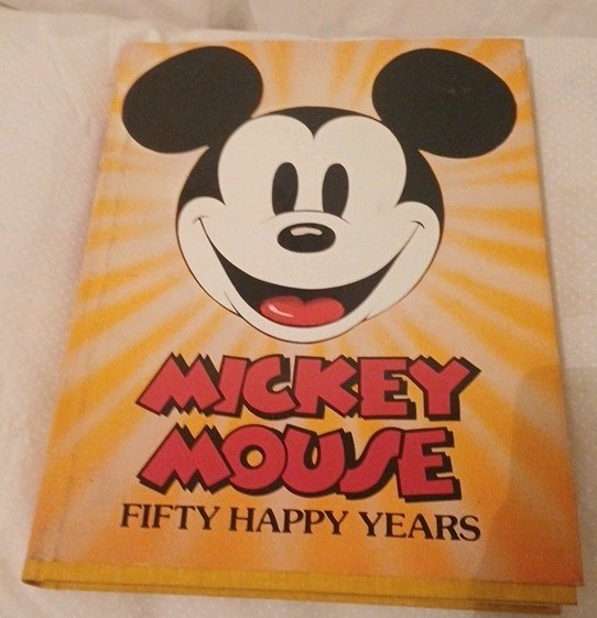 MICKEY MOUSE: FIFTY HAPPY YEARS edited by David Bain & Bruce Harris (1977)