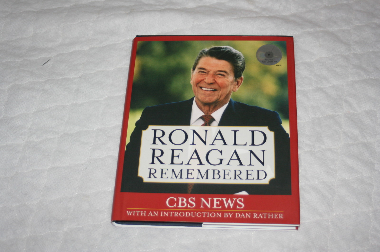 Ronald Reagan Remembered by CBS News Staff (2004, Hardcover
