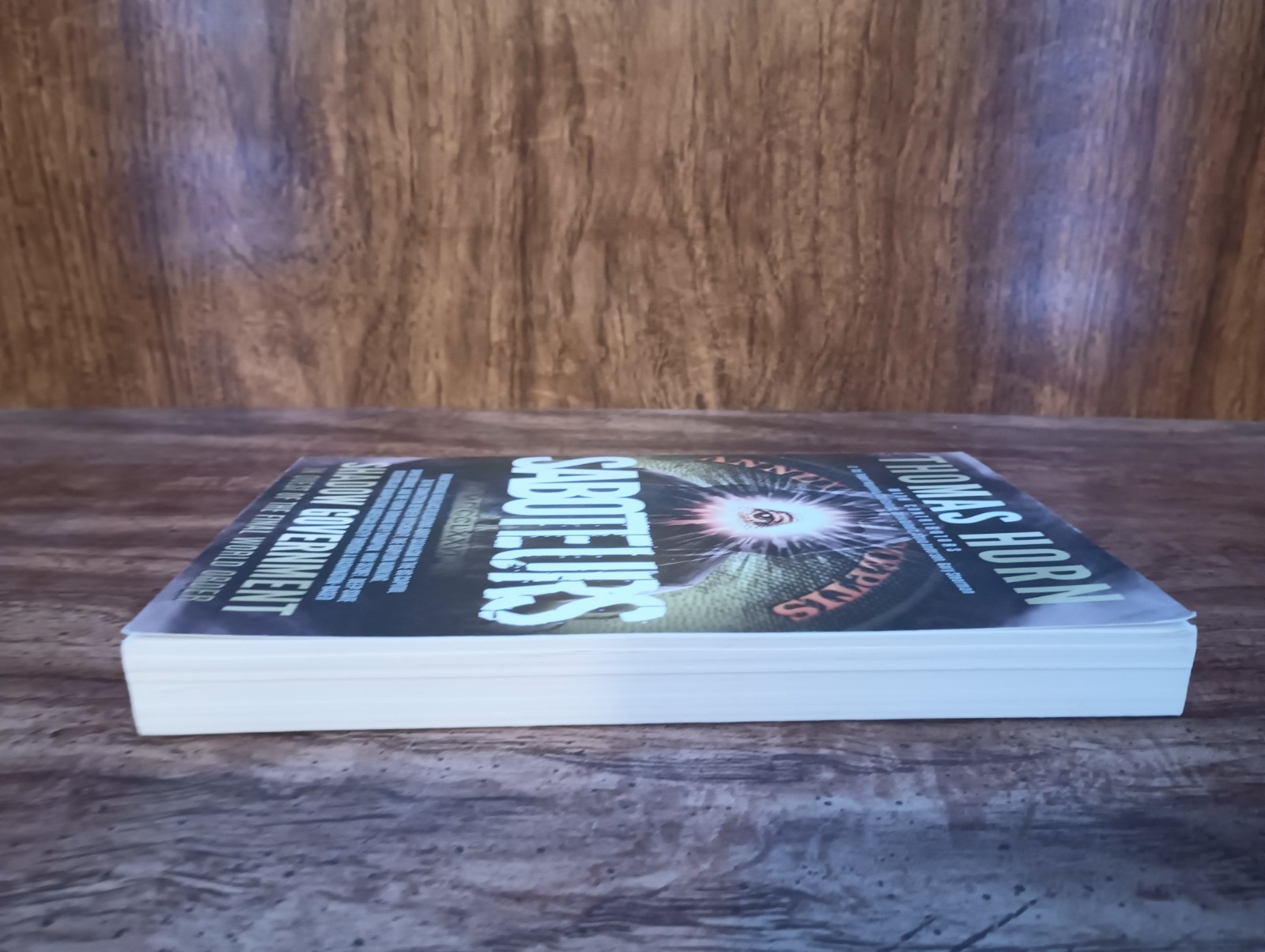 Saboteurs by Thomas Horn (2017, Trade Paperback) Defender Publishing Very Good