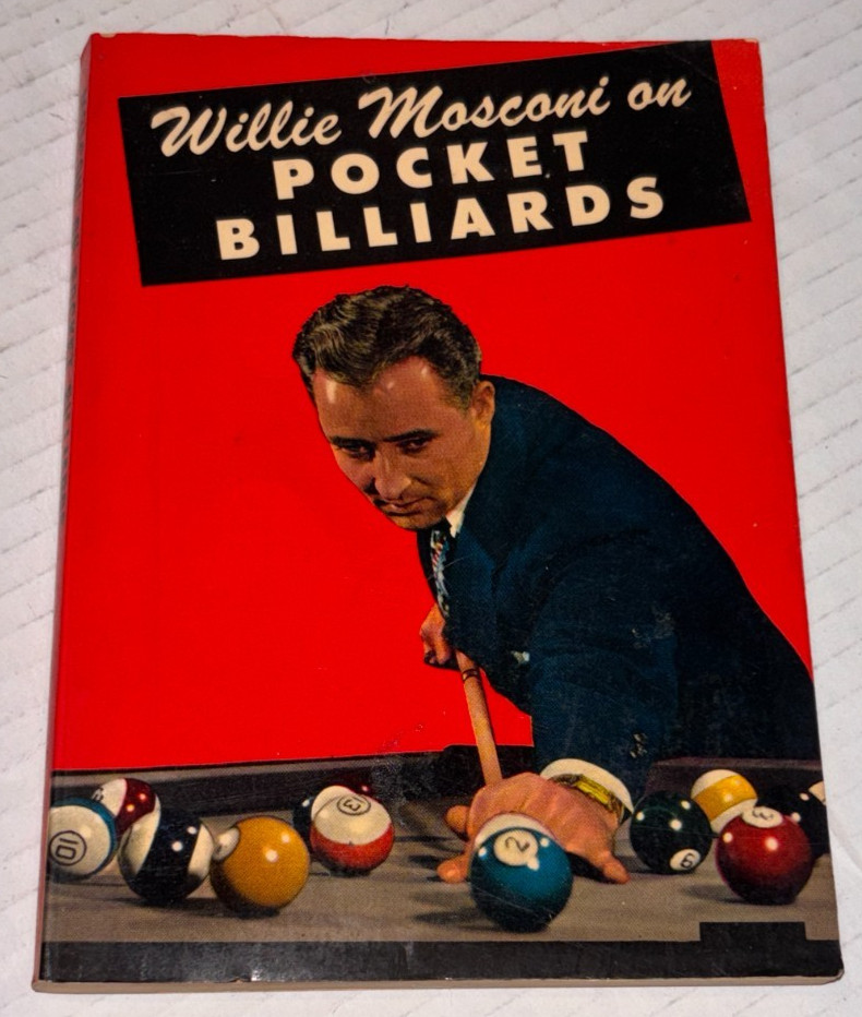 WILLIE MOSCONI ON POCKET BILLIARDS, Paperback Book (Dated 1959, 143 Pages)