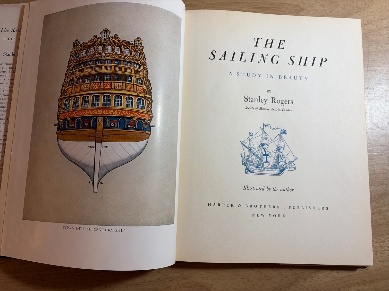 Stanley Rogers The Sailing Ship Study in Beauty 1949 Illustrated 1st Edition HC