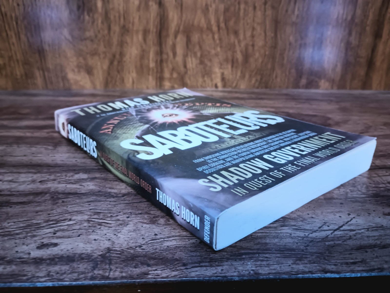 Saboteurs by Thomas Horn (2017, Trade Paperback) Defender Publishing Very Good