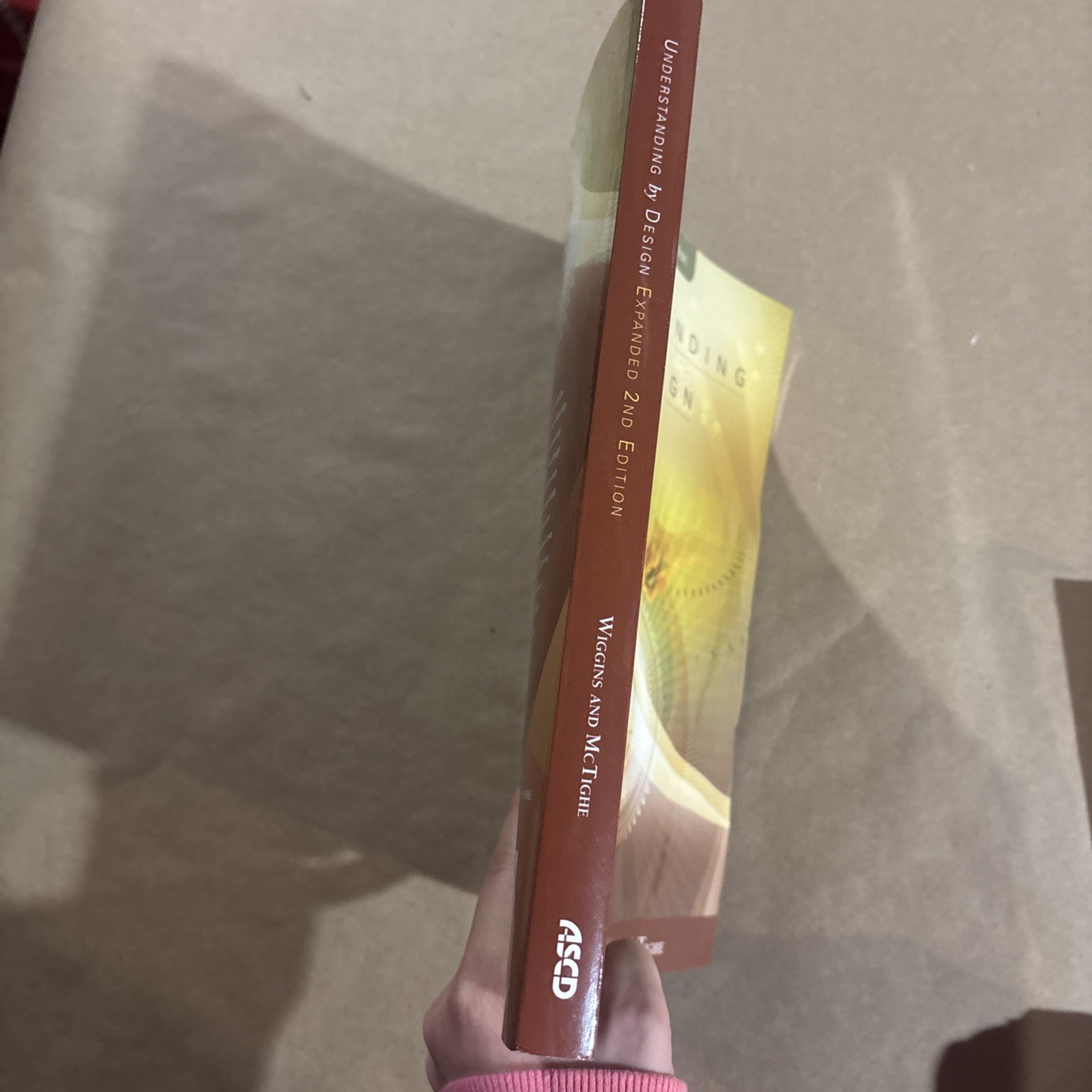 Understanding by Design, Expanded 2nd Edition By Grant Wiggins And Jay McTighe