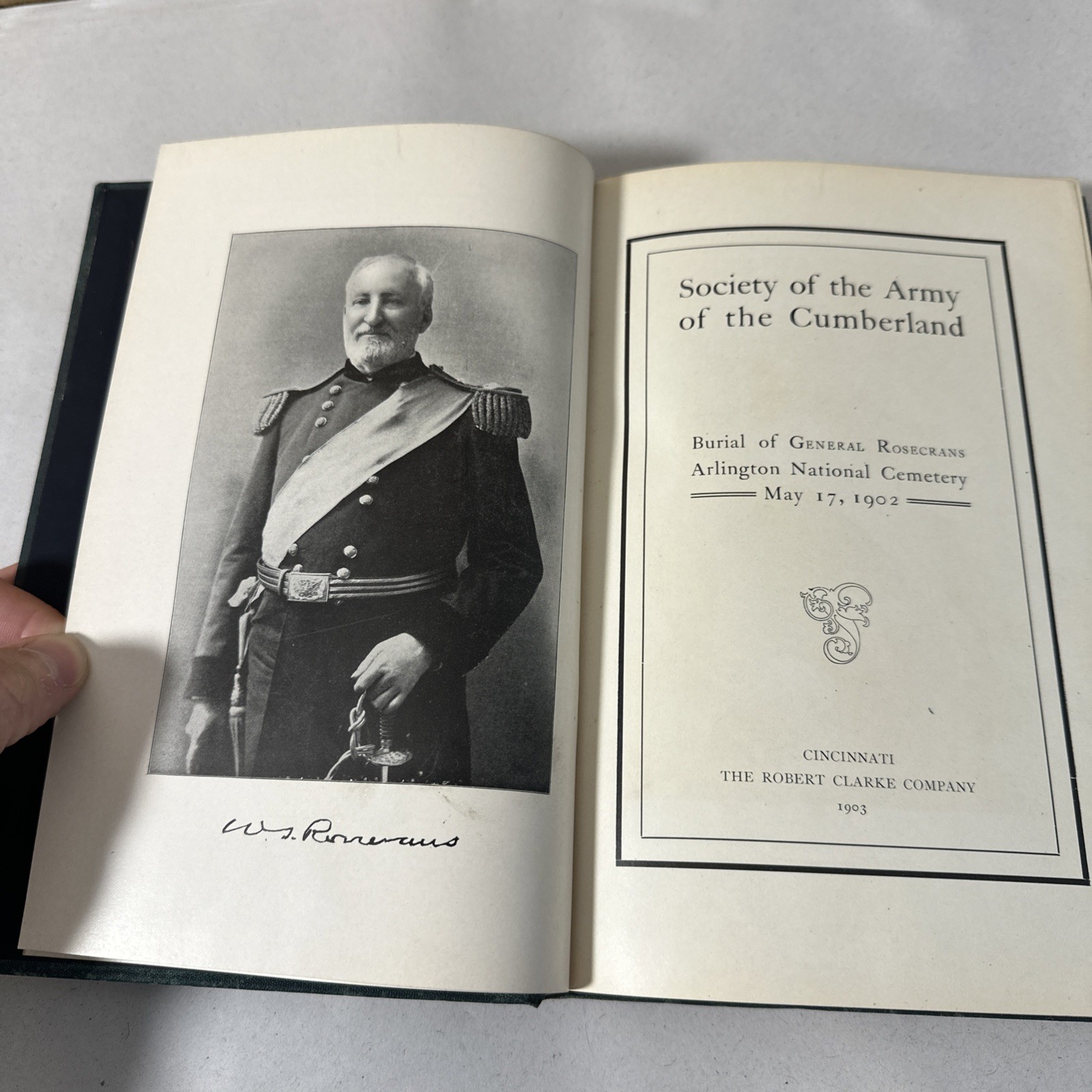 Burial General Rosecrans Army Of The Cumberland 1902 RARE Civil War Book