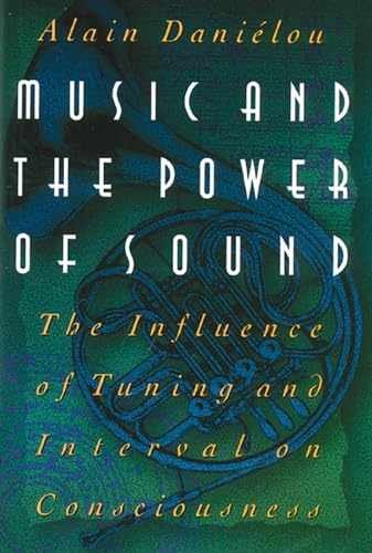 Music and the Power of Sound: The – Hardcover, by Daniélou Alain – Very Good b