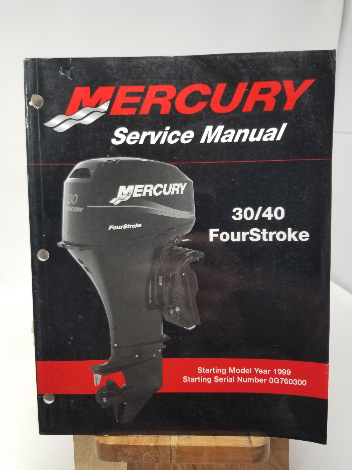 MERCURY 30 40 HP FourStroke Starting Year 1999+ Serial # 0G760300 SERVICE MANUAL