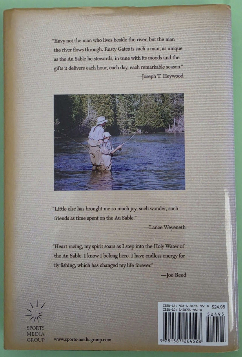 SIGNED Seasons on the Au Sable Rusty Gates HC DJ Fly Fishing Michigan Au Sable R