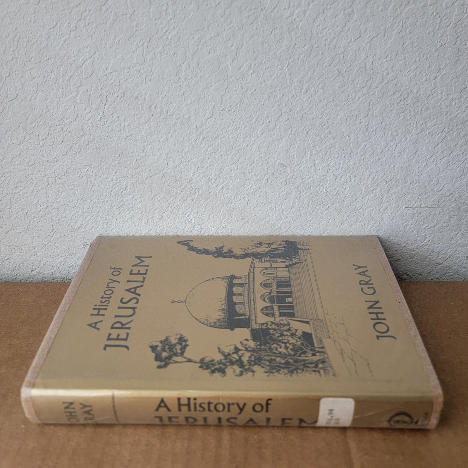 A History of Jerusalem, Gray, John, Robert Hale Ltd, 1969, Hardco