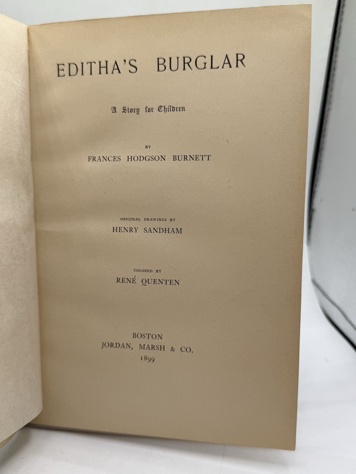 Antique 1899 Book by Frances Hodgson Burnett Editha’s Burglar Illustrated