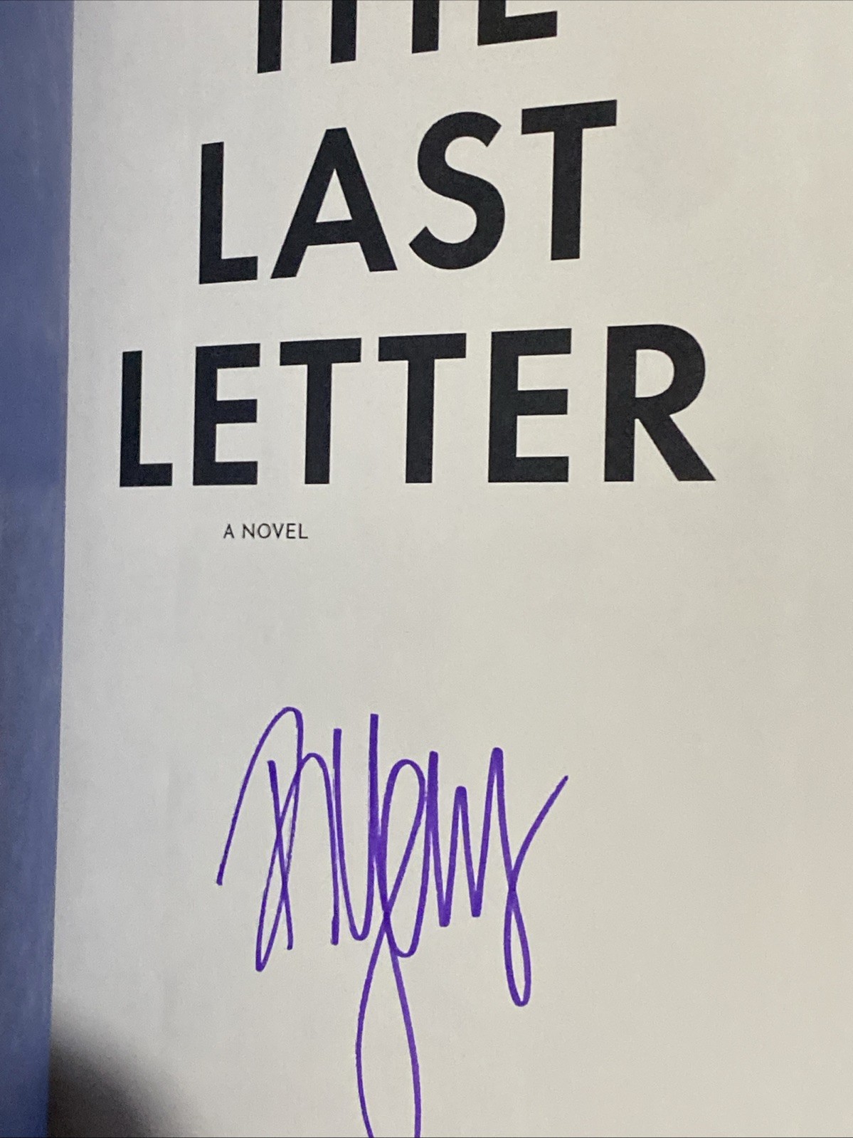 Last Letter (SIGNED) by Rebecca Yarros (2025, Hardcover)