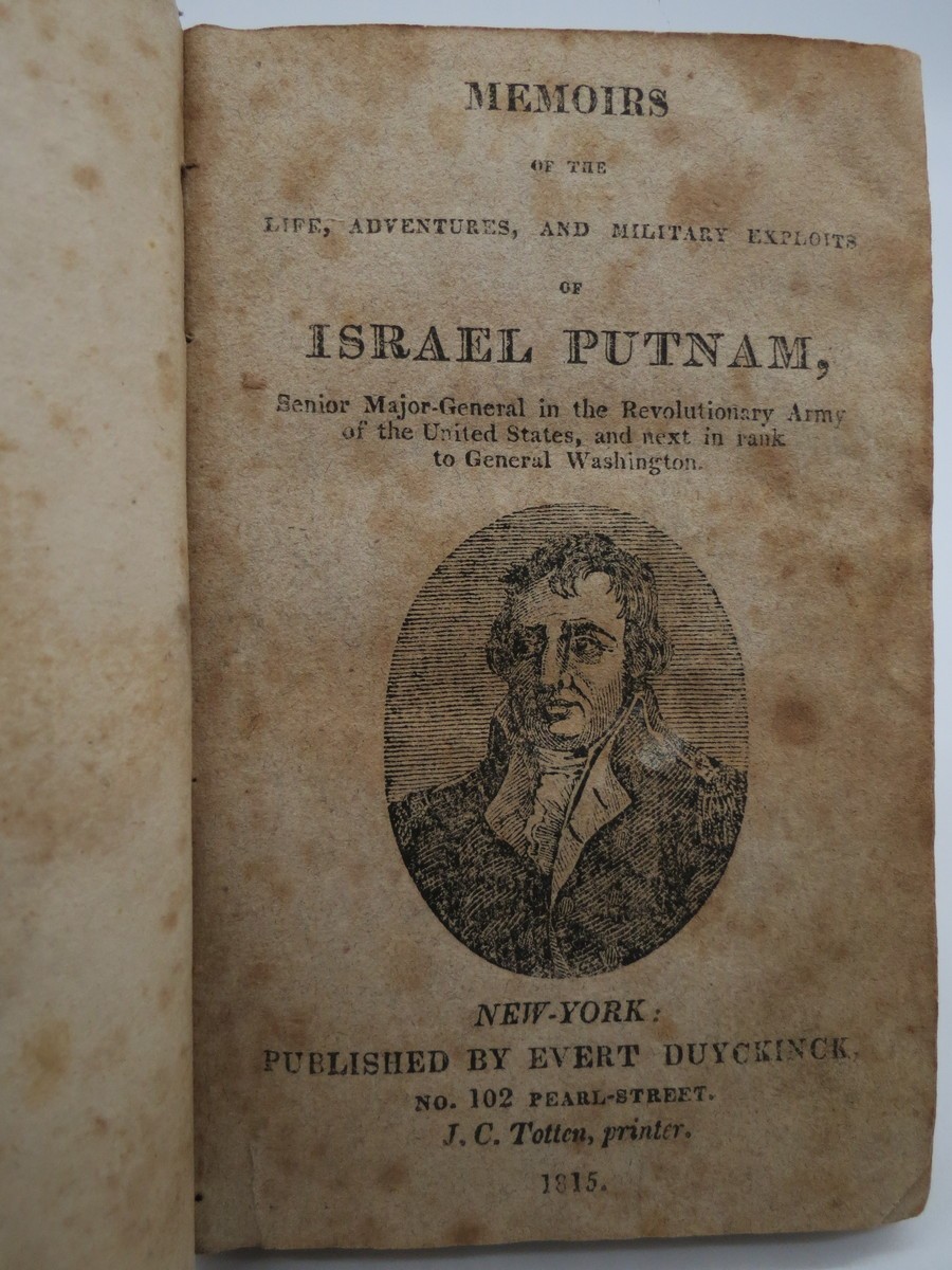 MEMOIRS OF THE LIFE, ADVENTURES, AND MILITARY EXPLOITS OF ISRAEL PUTNAM, SENIOR