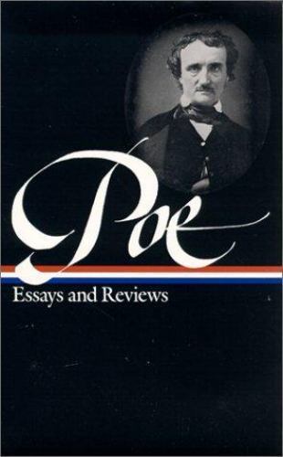 Edgar Allan Poe : Essays and Reviews : Theory of Poetry / Reviews of British and