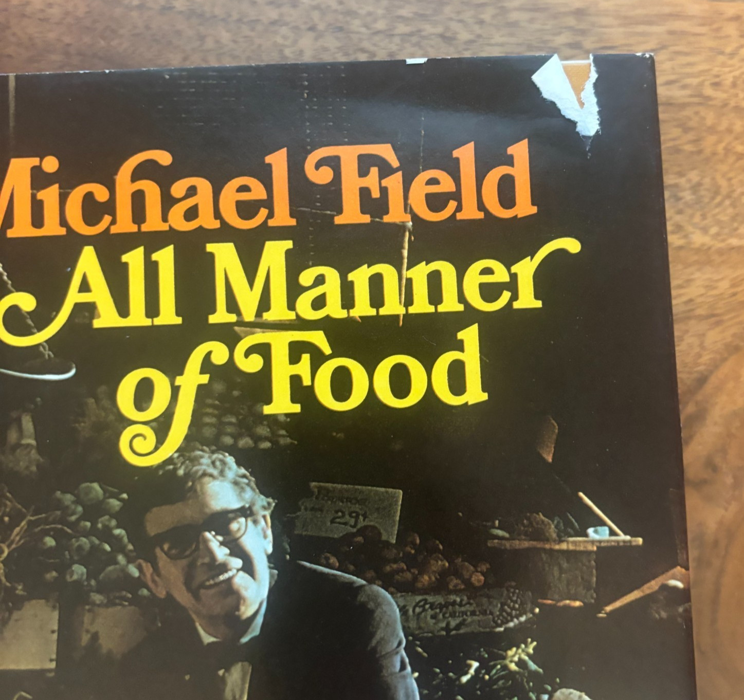 All Manner Of Food by Michael Field HC 1970 2nd Printing 382 Pages