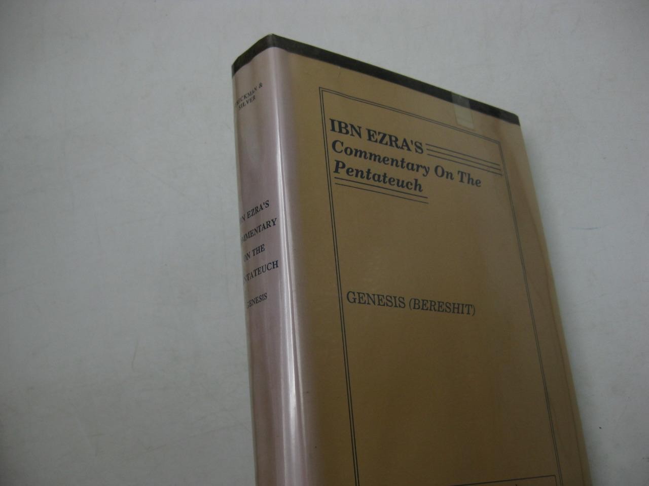NEW Ibn Ezra’s Commentary on the Pentateuch: Genesis (Bereshit) ENGLISH EDITION