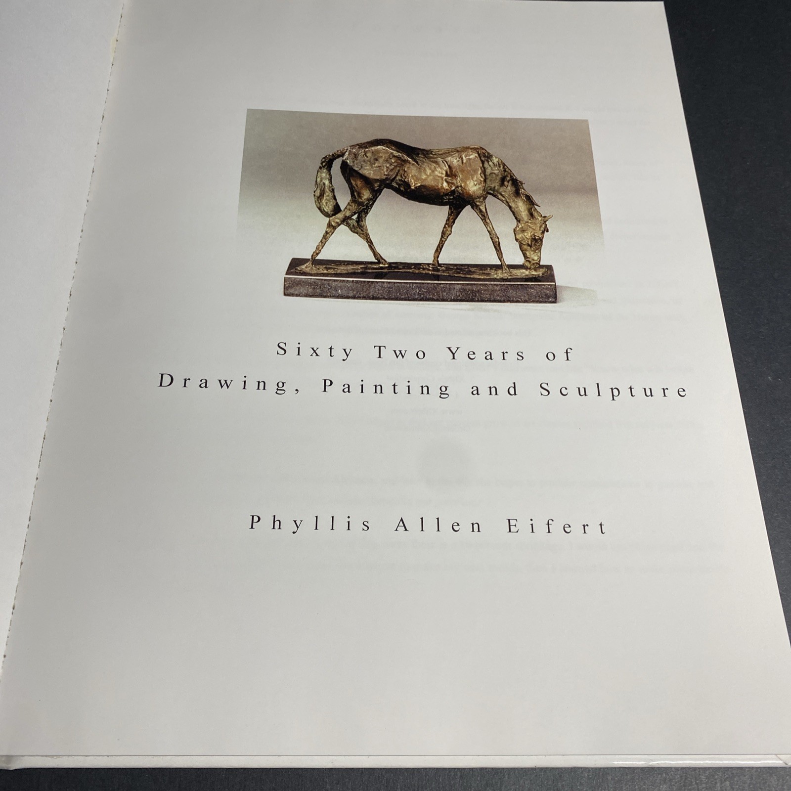Sixty Two Years of Drawing Painting Sculpture 2011 – Phyllis Eifert SIGNED / HGV