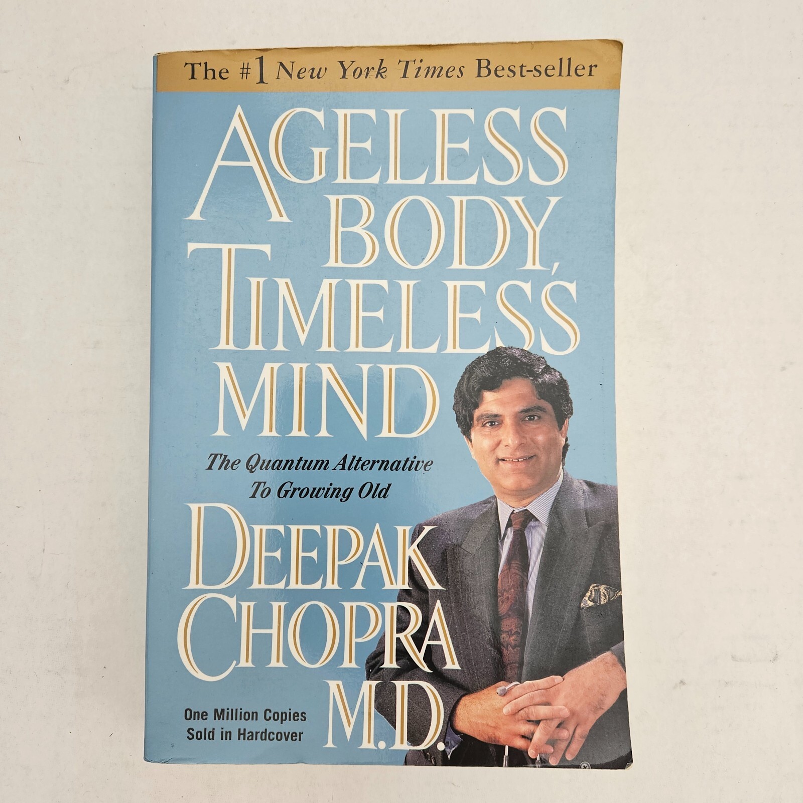 Ageless Body, Timeless Mind Deepak Chopra MD Holistic Medicine Aging Health