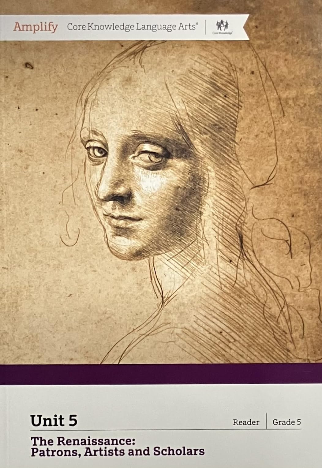 Amplify Core Knowledge Language Arts Unit 5 The Renaissance: Patrons, Artist…