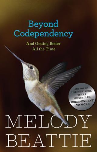 Beyond Codependency: And Getting Bette- paperback, 9780894865831, Melody Beattie
