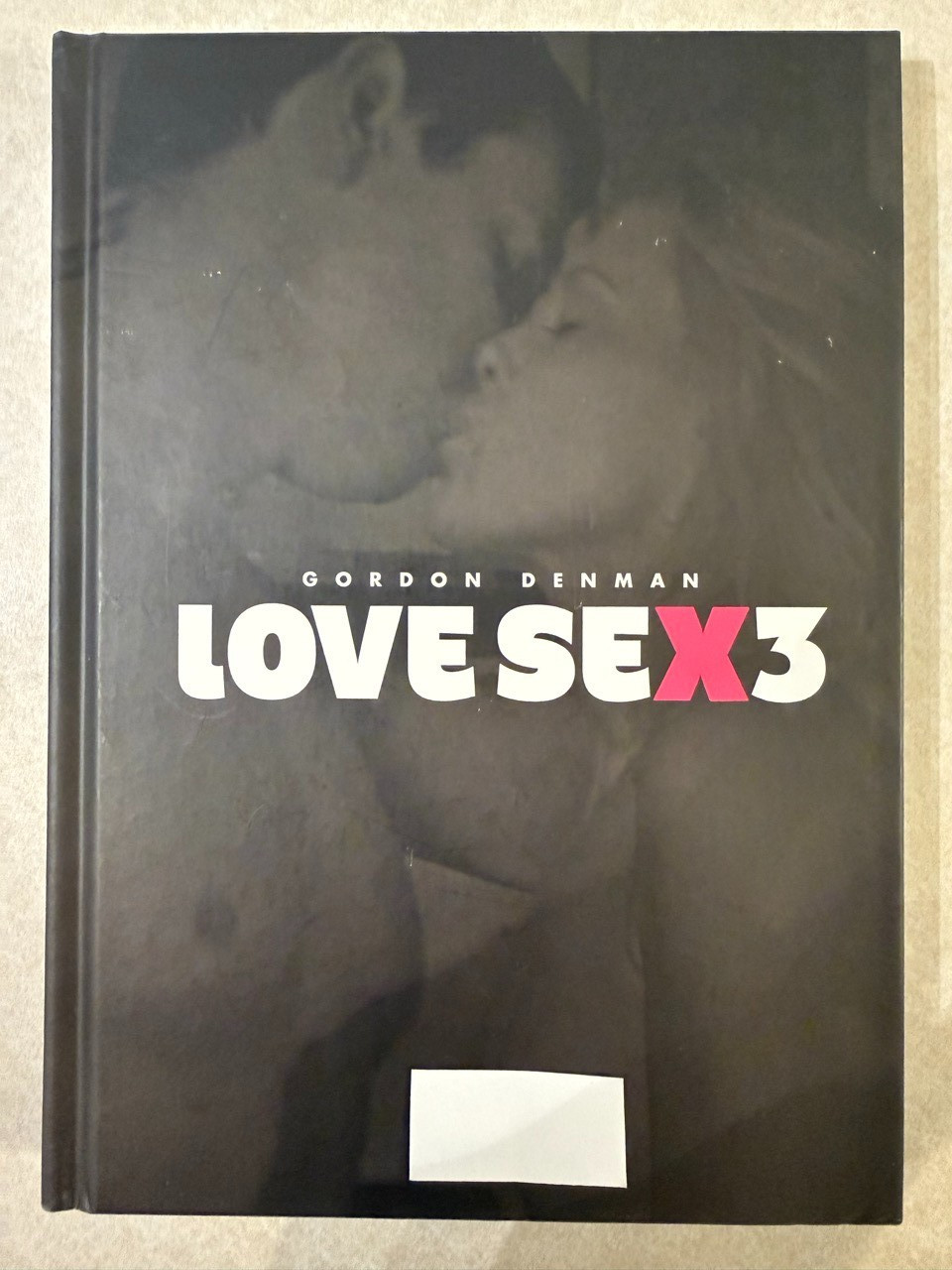 Love Sex 3 – Gordon Denman – Photography Art Book Edition Reuss Hardcover Good