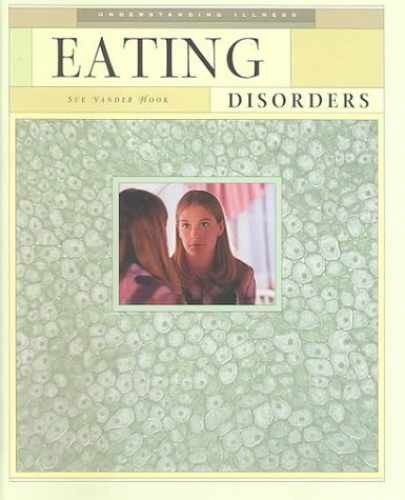 Eating Disorders – Library Binding, by Vander Hook Sue – Very Good