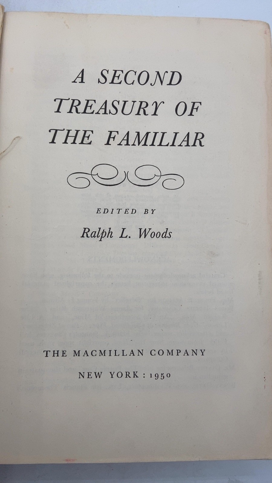 A Second Treasury of the Familiar Ralph L. Woods Hardcover First Printing 1950
