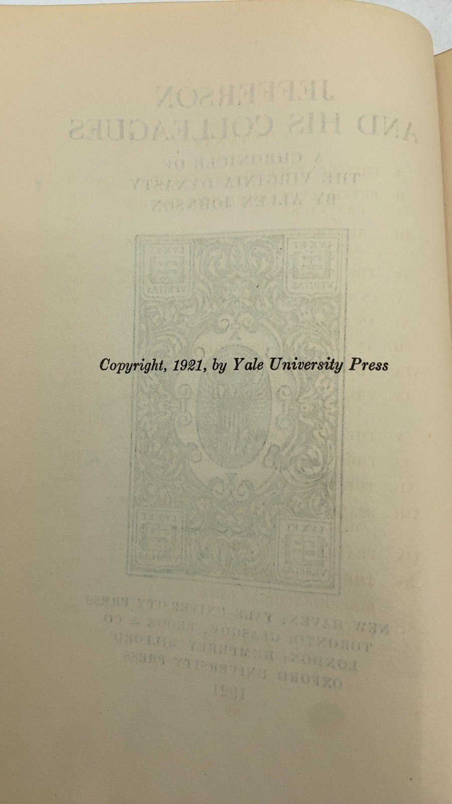 Jefferson and His Colleagues: A Chronicle of the Virginia Dynasty Allen Johns…