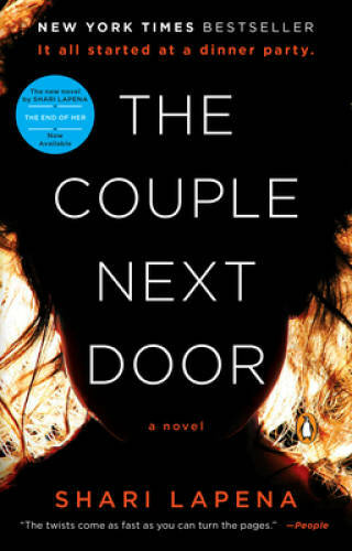 The Couple Next Door: A Novel – Paperback By Lapena, Shari – GOOD