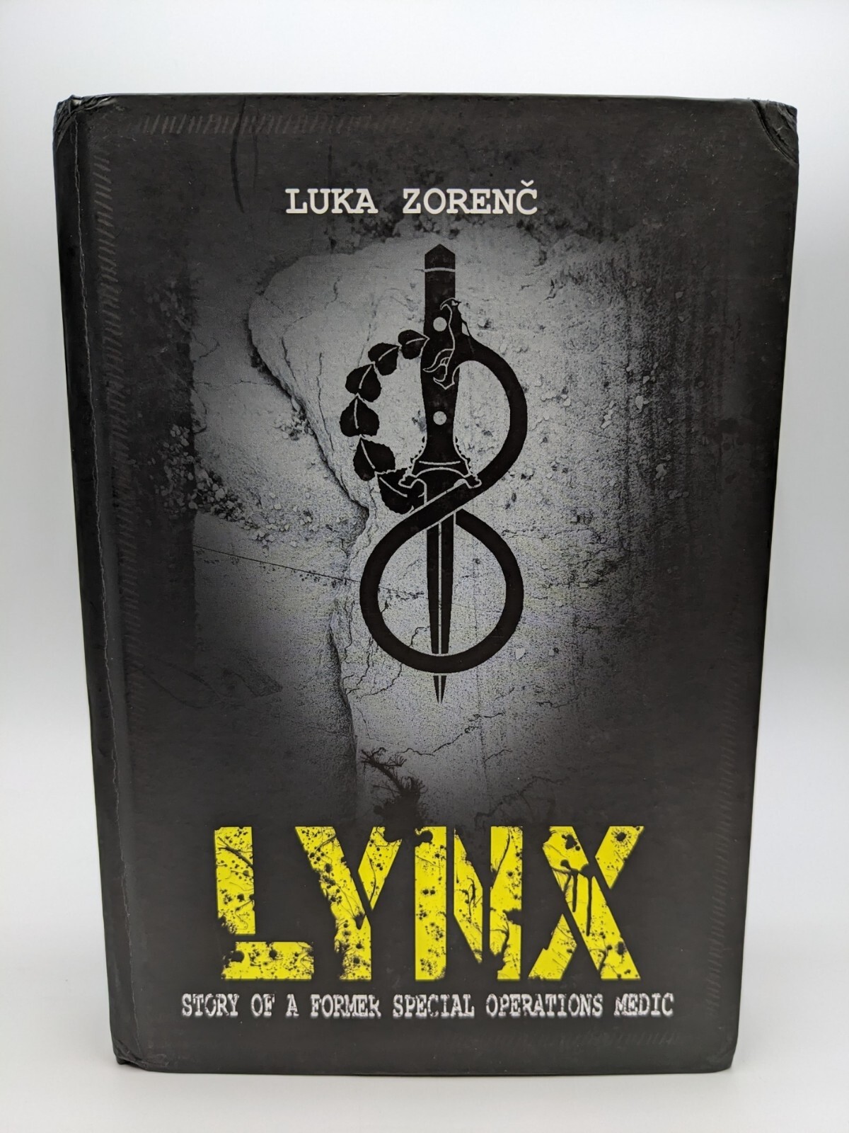 Lynx: The Story of a Former Special Operations Medic by Luka Zorenc Hardcover