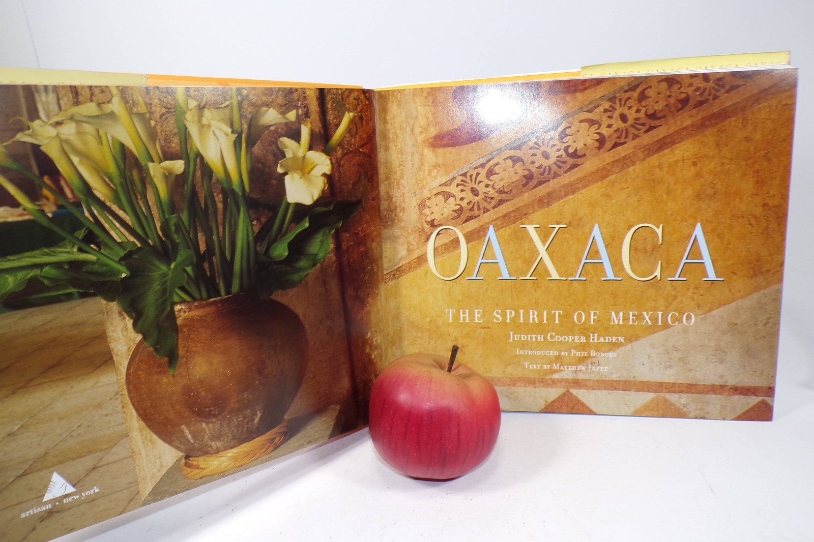 Judith Haden Oaxaca : The Spirit of Mexico Photos of Mexico Traditions People