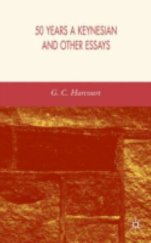 50 Years a Keynesian and other Essays, Harcourt, G., Very Good Book
