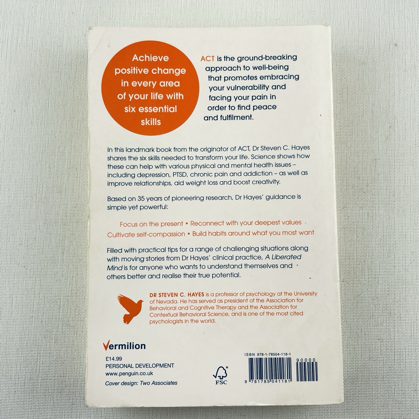 A Liberated Mind: The Essential Guide to Act by Dr Steven C Hayes Paperback Book